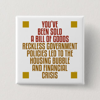 Reckless Government Policies 2 Inch Square Button