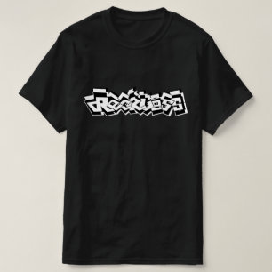 Reckless T-Shirt