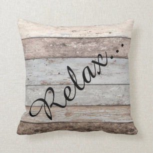 Reclaimed Wood - Relax Throw Pillow