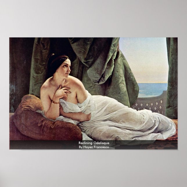 Reclining Odalisque By Hayez Francesco Poster (Front)
