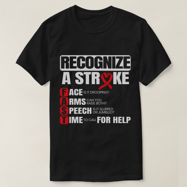 Recognize A Stroke Awareness Brain Attack I Wear R T-Shirt (Design Front)