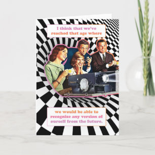 Recognize Your Future Self Birthday Card