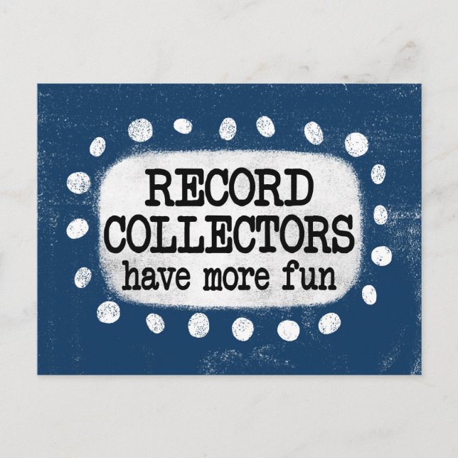 Record Collectors Have More Fun Postcard (Front)