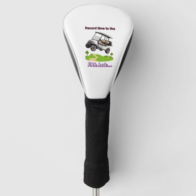 Record time to the 19th hole golf head cover (Front)