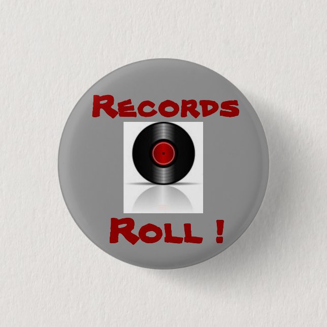 Records Rule ! 1 Inch Round Button (Front)