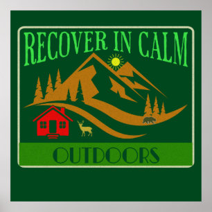 Recover in Calm - Outdoors  Poster