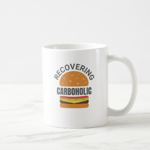 Recovering Carboholic Funny Low-Carb Keto Diet Coffee Mug