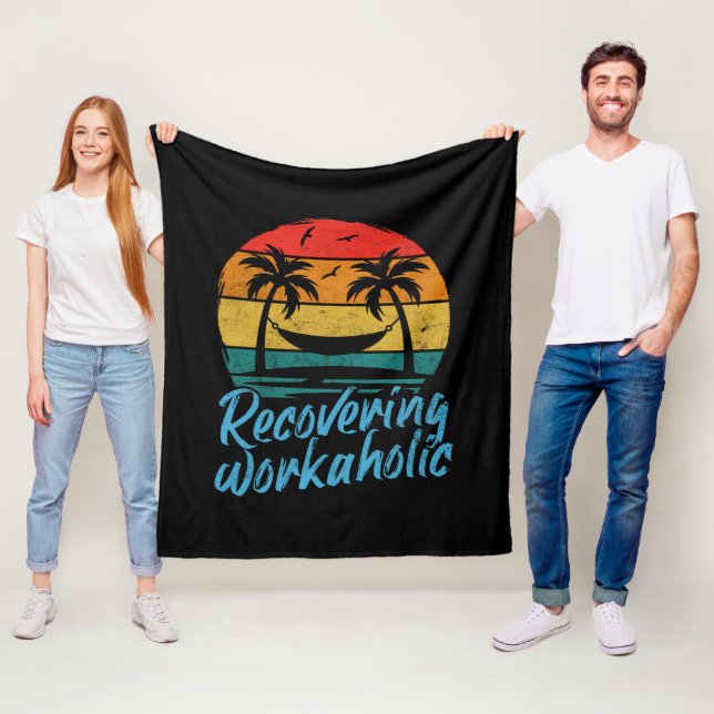 Recovering Workaholic | Fun Vacation Blanket (In Situ)