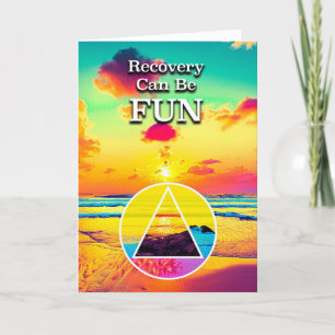 Recovery Can Be FUN AA Slogan Beach at Sunrise Card