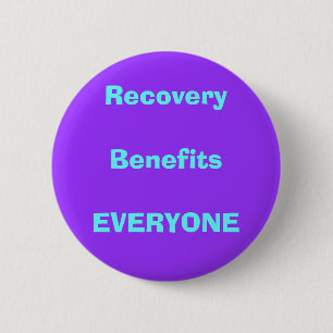 recovery, drug, sober 2 inch round button