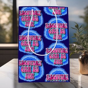 Recovery FUN Geode 12 Step AA Recovery Slogan Medium Gift Bag