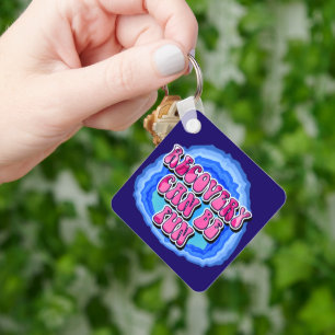 Recovery FUN Geode Slogan w/ AA Prayer CUSTOM Keychain