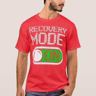 Recovery Mode On Get Well Funny Injury gift T-Shirt