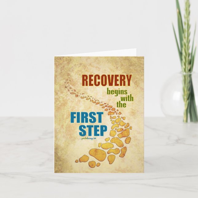 Recovery, the First Step (12 step, recovery) Card (Front)