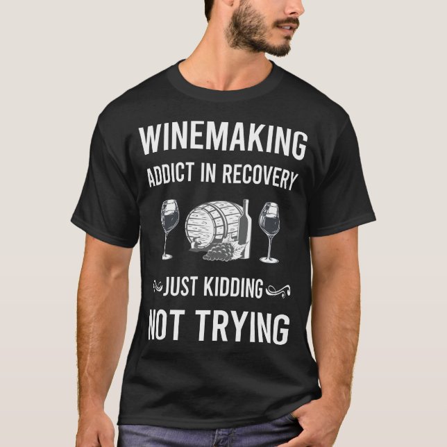 Recovery Winemaking Winemaker T-Shirt (Front)