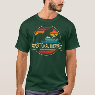 Recreational Therapist Dinosaur T-Shirt