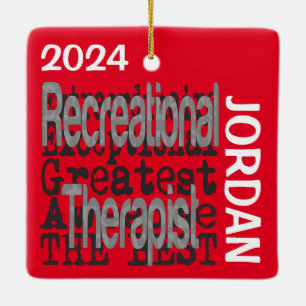 Recreational Therapist Extraordinaire CUSTOM Ceramic Ornament