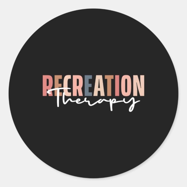 Recreational Therapy Therapist Rt Month Recreation Classic Round Sticker (Front)