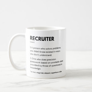 Recruiter & Hr Department Worker Definition Coffee Mug