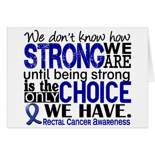 Rectal Cancer How Strong We Are (Front Horizontal)
