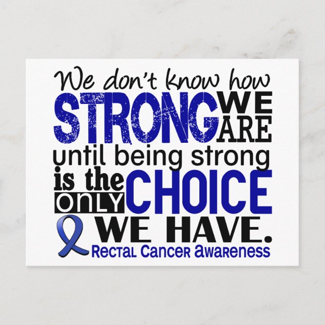Rectal Cancer How Strong We Are Postcard (Front)