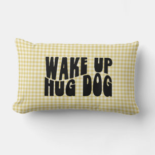 Rectangle Drôle chien Humour Coussin chien serré chien