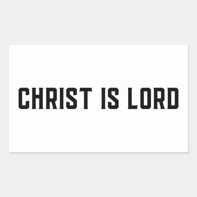 Rectangulaire Sticker - Christ est Seigneur (Devant)