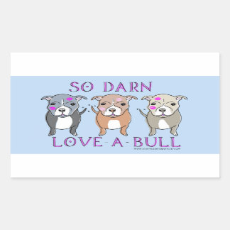 Rectangulaire Sticker Pitbull So Darn Love-A-Bull