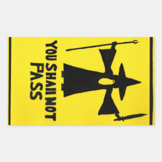 Rectangulaire Vous Ne Devrez Pas Passer Sticker