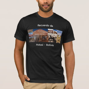 Recuerdo de Potosi Bolivia T-Shirt