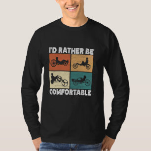 Recumbent Trike cycling Recumbent Bike T-Shirt