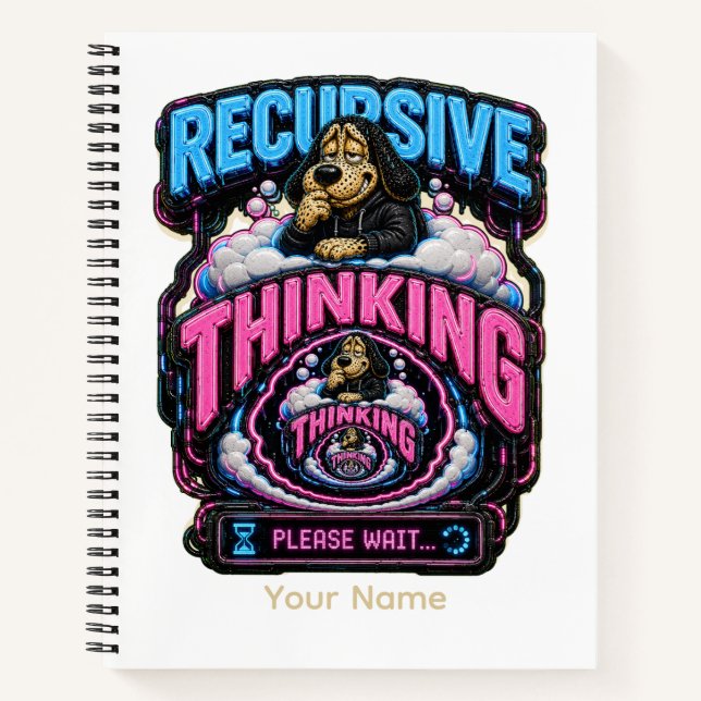 Recursive Thinking Personalized Funny Overthinking Notebook (Front)