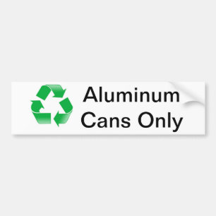 Recycle, Aluminum Cans Only Bumper Sticker