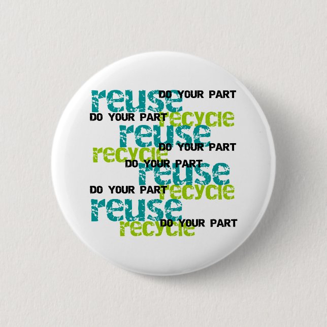 Recycle Do Your Part 2 Inch Round Button (Front)