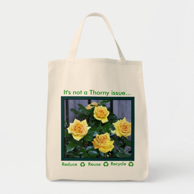 Recycle It's not a thorny issue Tote Bag (Front)