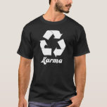 Recycle Karma T-shirt<br><div class="desc">Recycle Karma with this cool retro t-shirt design!</div>