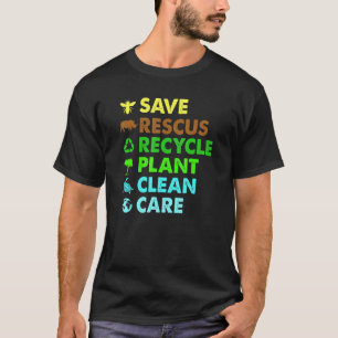 Recycle Plastics Save Bees Rescue Animals T-Shirt