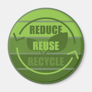 recycle reduce reuse magnet