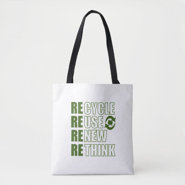 Recycle reduce reuse renew rethink tote bag (Front)