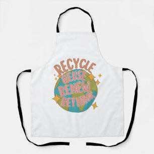 Recycle reuse Renew rethink  Apron