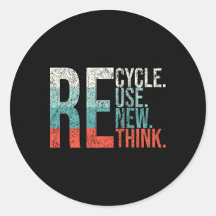Recycle Reuse Renew Rethink Crisis Environmental A Classic Round Sticker