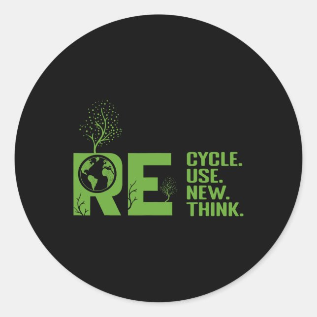 Recycle Reuse Renew Rethink Crisis Environmental A Classic Round Sticker (Front)