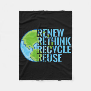 Recycle Reuse Renew Rethink Earth Day 2 Fleece Blanket