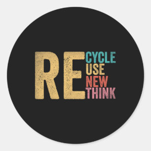 Recycle Reuse Renew Rethink Earth Day 5 Classic Round Sticker