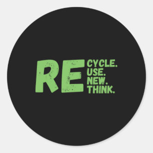 Recycle Reuse Renew Rethink Earth Day Activism 2 Classic Round Sticker