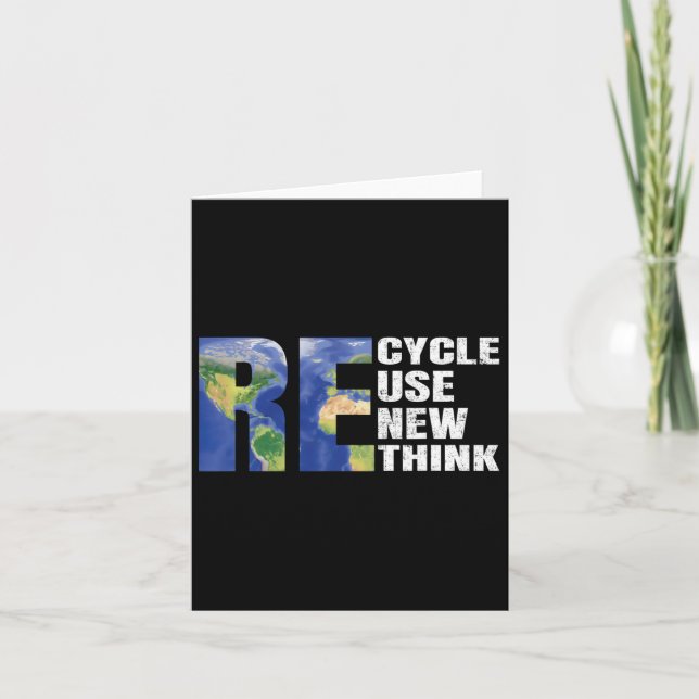 Recycle Reuse Renew Rethink Earth Day Eco Awarenes Card (Front)