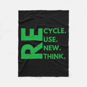 Recycle Reuse Renew Rethink Earth Day Environment Fleece Blanket