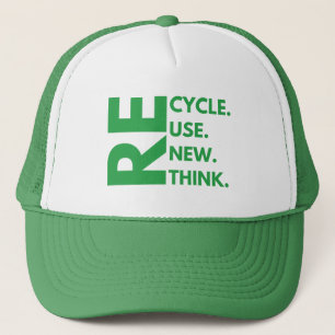 Recycle Reuse Renew Rethink Earth Day Environment Trucker Hat
