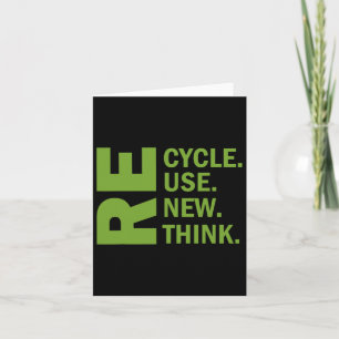 Recycle Reuse Renew Rethink Earth Day Environmenta Card