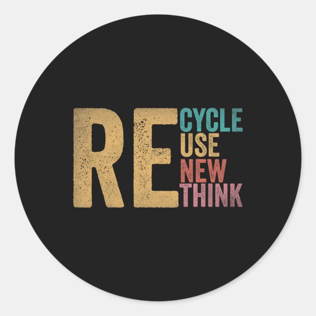 Recycle Reuse Renew Rethink Earth Day Environmenta Classic Round Sticker (Front)